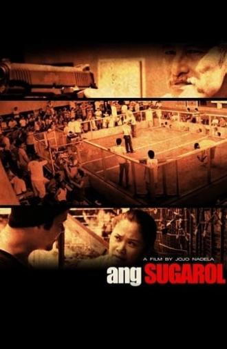 Ang Sugarol (2016)