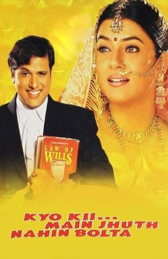 Kyo Kii... Main Jhuth Nahin Bolta (2001)