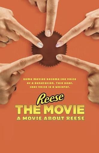 Reese The Movie: A Movie About Reese (2019)