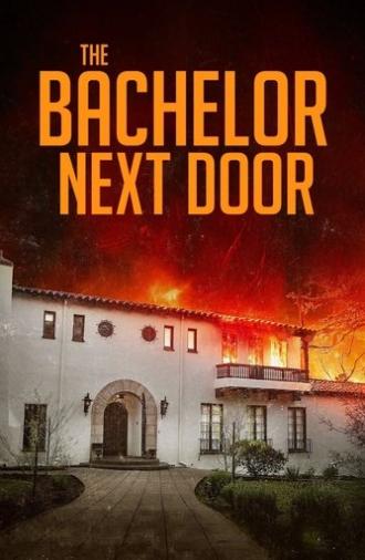 The Bachelor Next Door (2017)