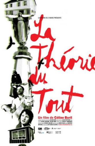 La Théorie du Tout (2009)