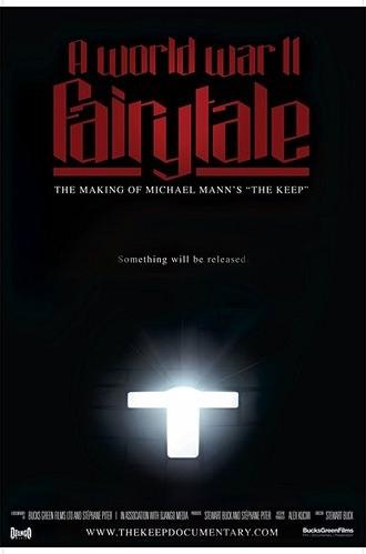 A World War II Fairy Tale: The Making of Michael Mann's 'The Keep' (2025)