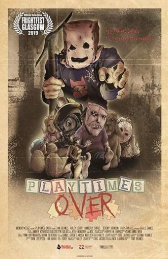 Playtime's Over (2019)