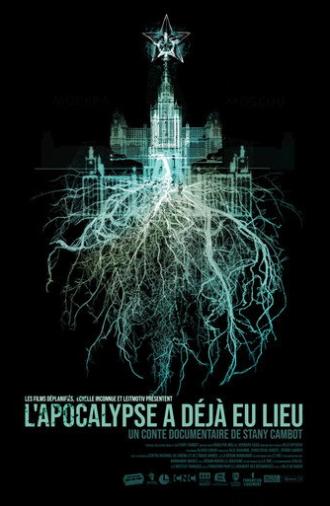 L’apocalypse a déjà eu lieu (2027)