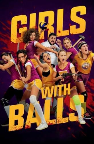 Girls with Balls (2019)