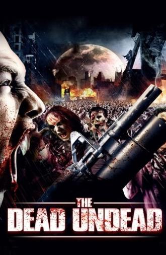 The Dead Undead (2010)