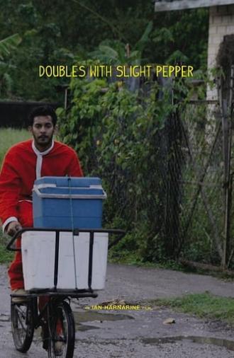 Doubles with Slight Pepper (2011)