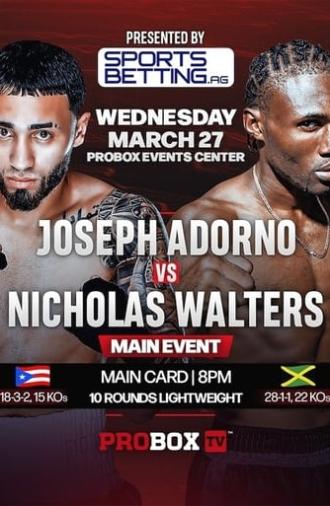 Joseph Adorno vs. Nicholas Walters (2024)