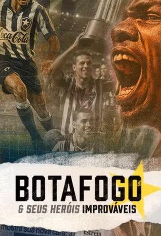 Botafogo & The Unsung Heroes (2025)