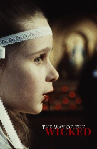 The Way of the Wicked (1986)