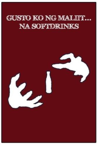 I Want a Little.. Soft Drink! (2023)