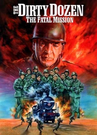 The Dirty Dozen: The Fatal Mission (1988)