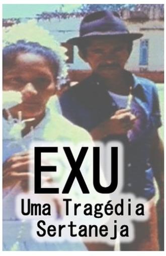 Exu, Uma Tragédia Sertaneja (1979)