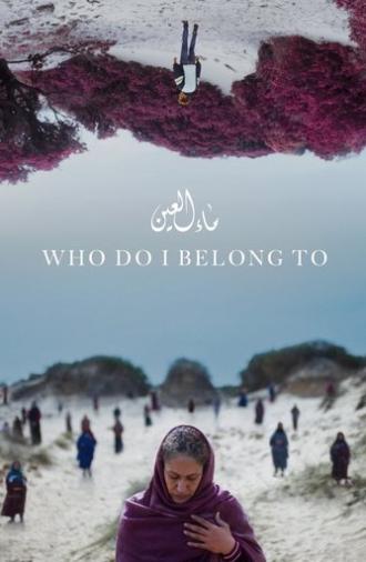 Who Do I Belong To (2024)