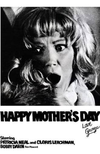 Happy Mother's Day, Love George (1973)