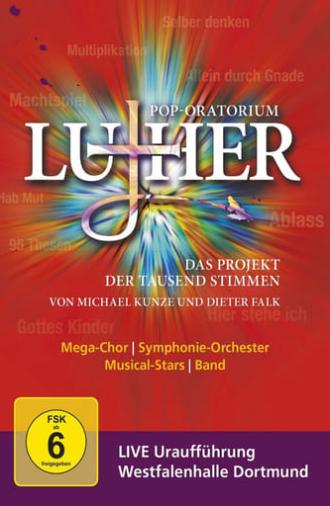 Pop-Oratorium Luther (2016)