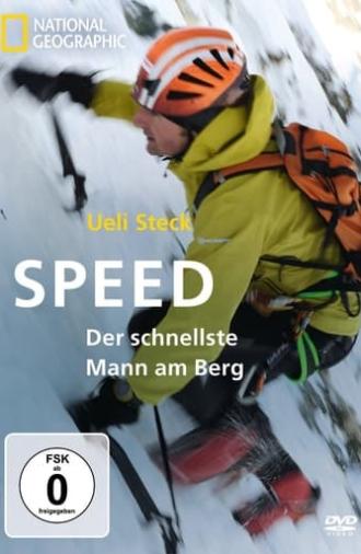 Ueli Steck - Speed, Der schnellste Mann am Berg (2011)