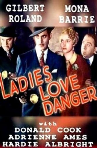 Ladies Love Danger (1935)