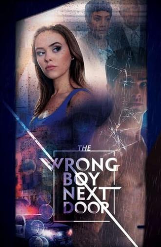 The Wrong Boy Next Door (2019)