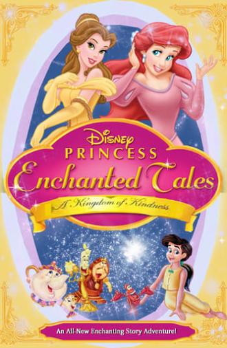 Princess Enchanted Tales - A Kingdom of Kindness (2005)