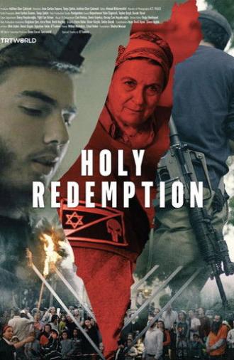 Holy Redemption: Stealing Palestinian Lands (2024)