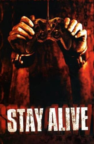 Stay Alive (2006)