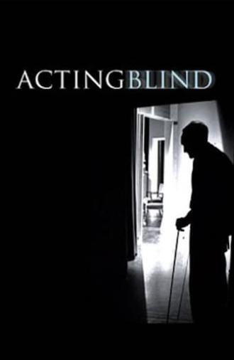 Acting Blind (2006)