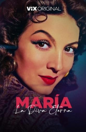 María: La Diva Eterna (2023)