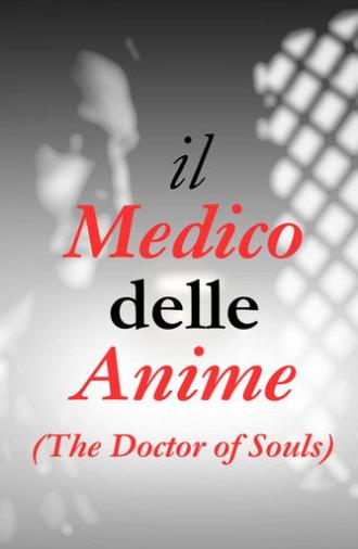 Il Medico delle Anime (The Doctor of souls) (2025)