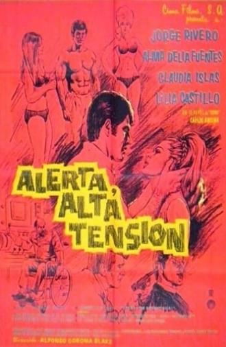 Alerta, alta tension (1969)