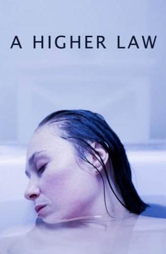 A Higher Law (2023)