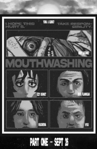 Mouthwashing: Part One (2026)