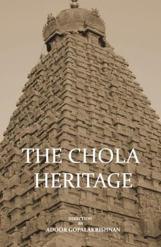 The Chola Heritage (1980)