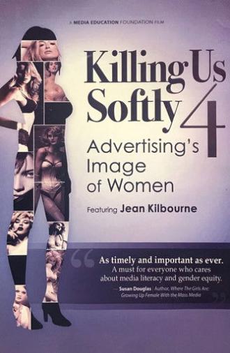Killing Us Softly 4: Advertising's Image Of Women (2010)