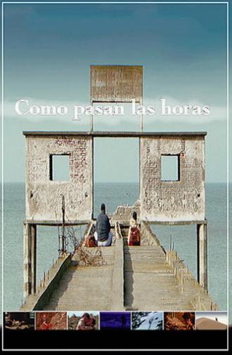 Cómo pasan las horas (2005)