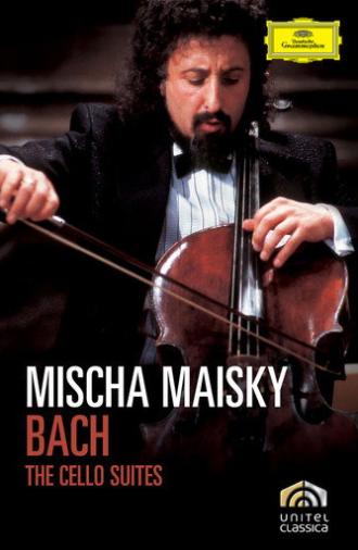 Bach The Cello Suites (2007)