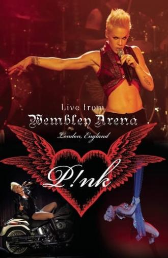 P!NK: Live from Wembley Arena (2007)