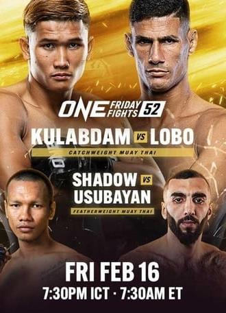 ONE Friday Fights 52: Kulabdam vs. Lobo (2024)