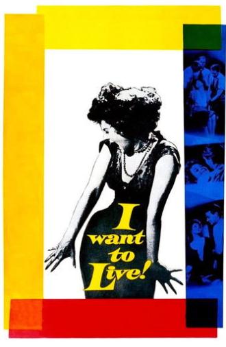 I Want to Live! (1958)