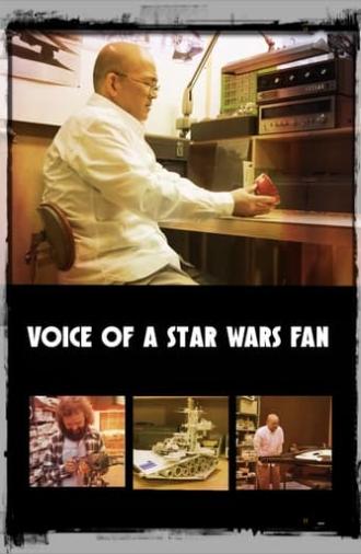 Voice of a Star Wars Fan (2023)