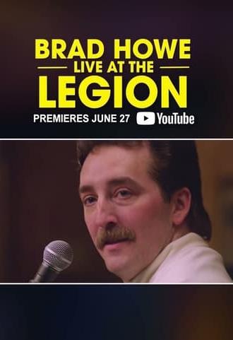 Brad Howe: Live At The Legion (2024)