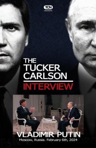 Tucker Carlson: The Vladimir Putin Interview (2024)