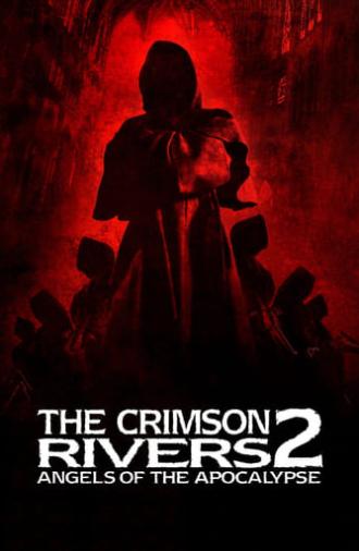 Crimson Rivers II: Angels of the Apocalypse (2004)