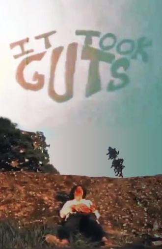 It Took Guts (1979)