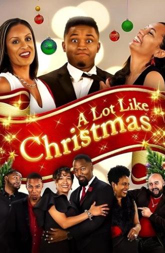 A Lot Like Christmas (2018)