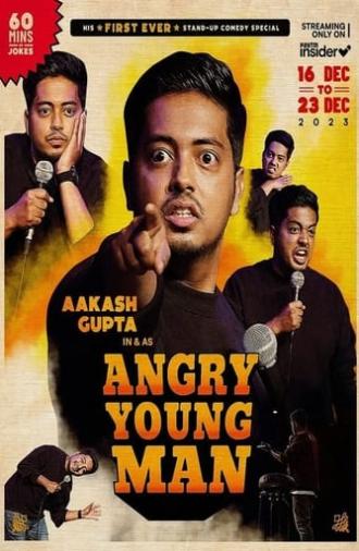 Aakash Gupta: Angry Young Man (2023)