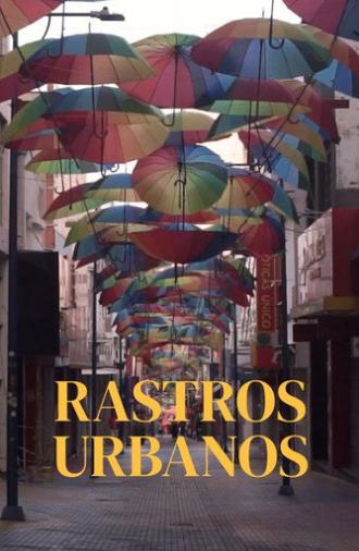 Rastros Urbanos (2025)