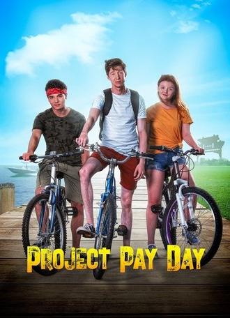 Project Pay Day (2021)