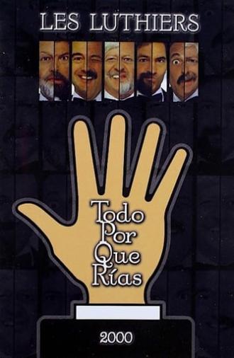 Todo por que rías (2000)