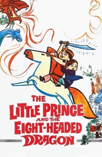 The Little Prince and the Eight-Headed Dragon (1963)